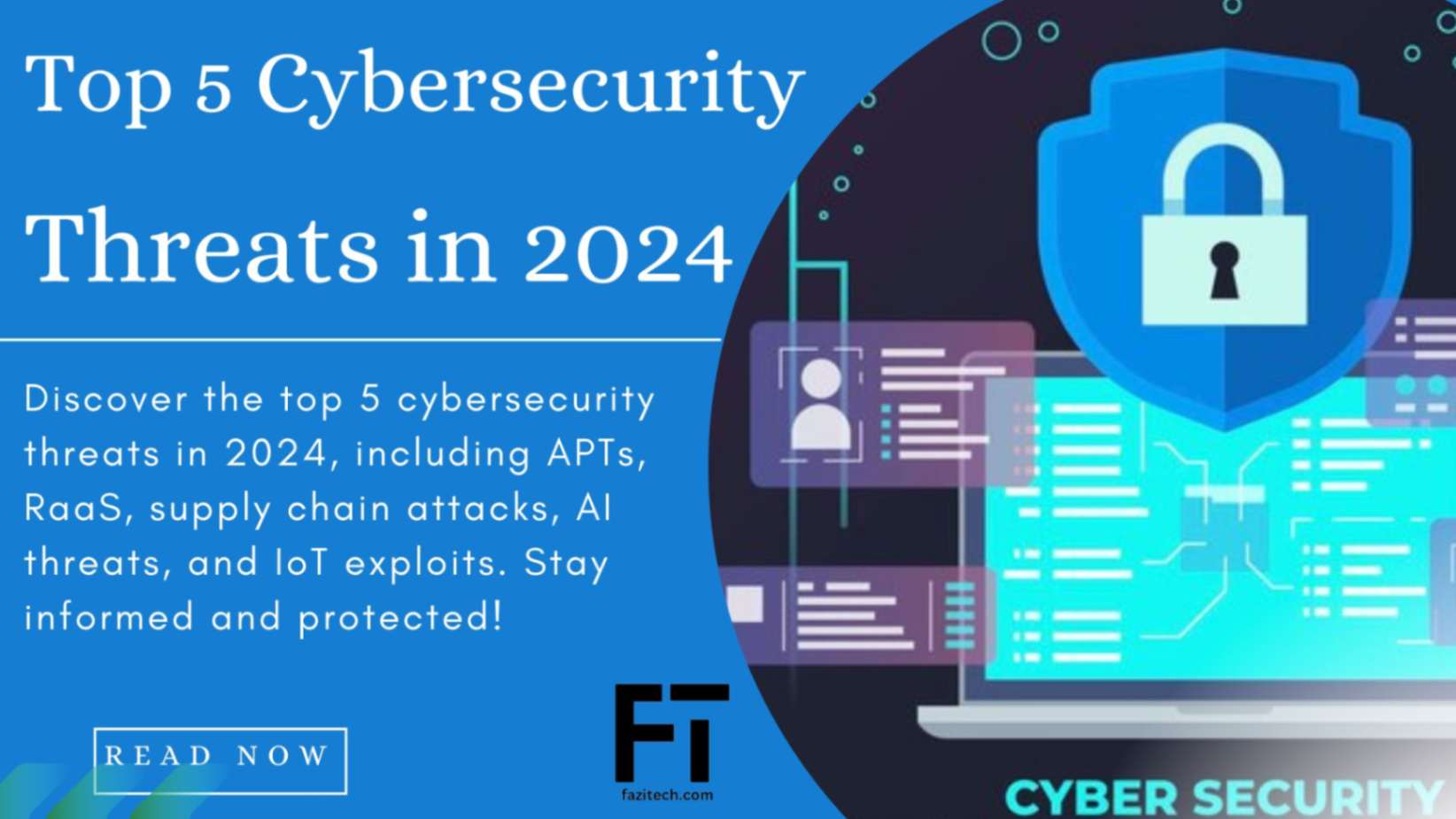 Top 5 Cybersecurity Threats in 2024